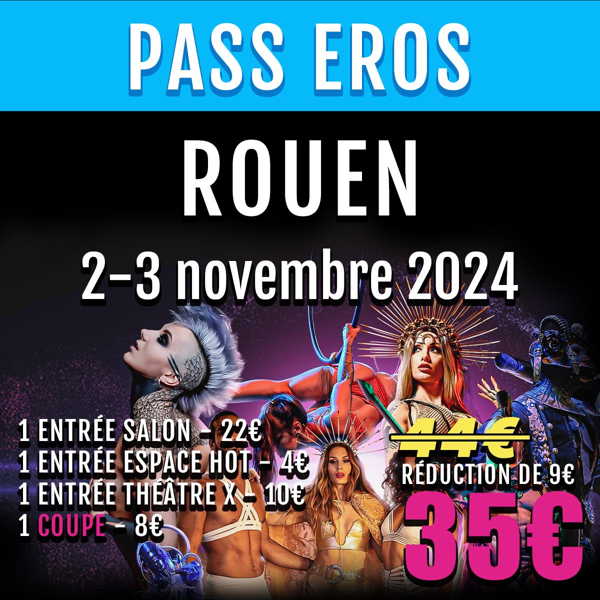 ROUEN 2 et 3 novembre 2024 PASS EROS